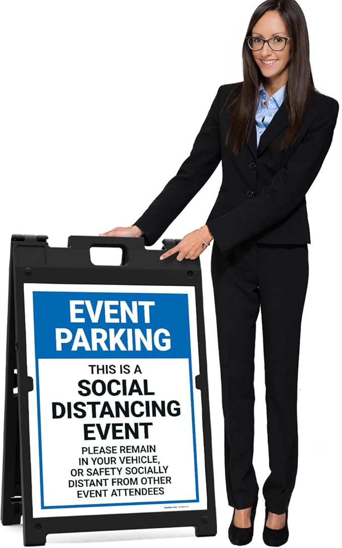 Event Parking Social Distancing Event Please Remain in Vehicle Sidewalk Sign Kit, 18x24 Inches, with A Frame Stand, Made in USA