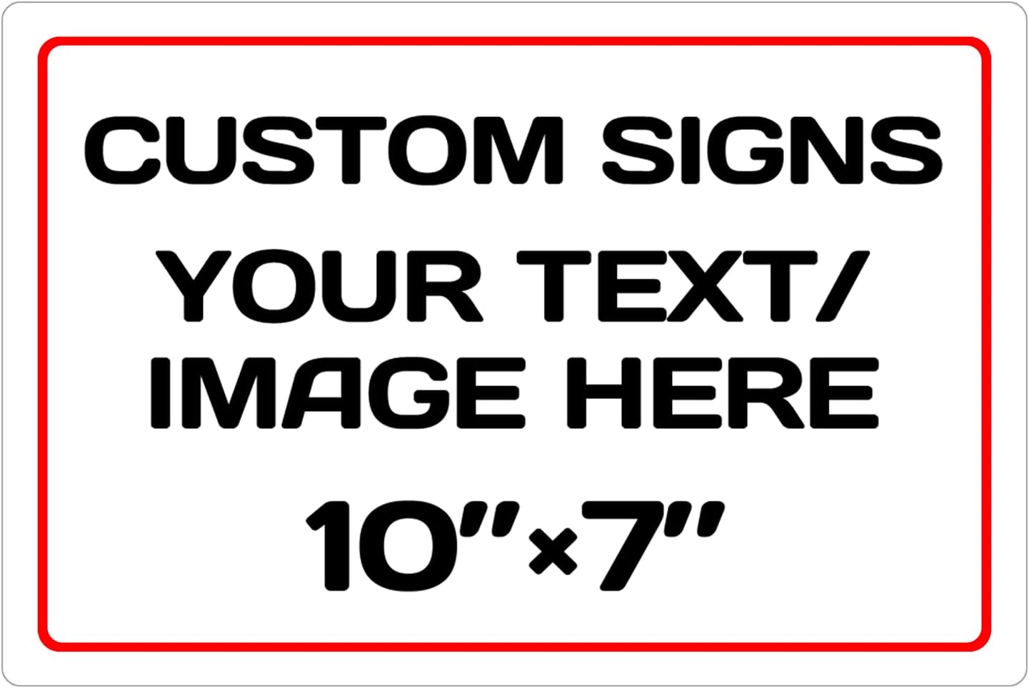 Personalized Aluminum Weatherproof Metal Sign - Multiple Sizes, Custom Text & Picture, Hazard, Garden, Custom Door Sign