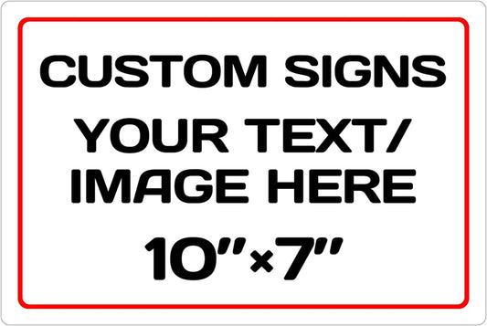 Personalized Aluminum Weatherproof Metal Sign - Multiple Sizes, Custom Text & Picture, Hazard, Garden, Custom Door Sign