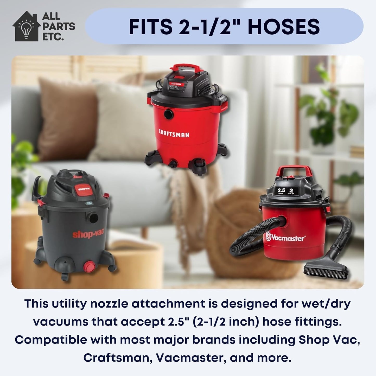 2.5" Utility Nozzle Attachment for Shop Vac – Wet Dry Vacuum Tool for Saw Dust, Woodworking, Carpentry, Garage & Construction Cleanup – Fits 2-1/2 Inch Hose Connections