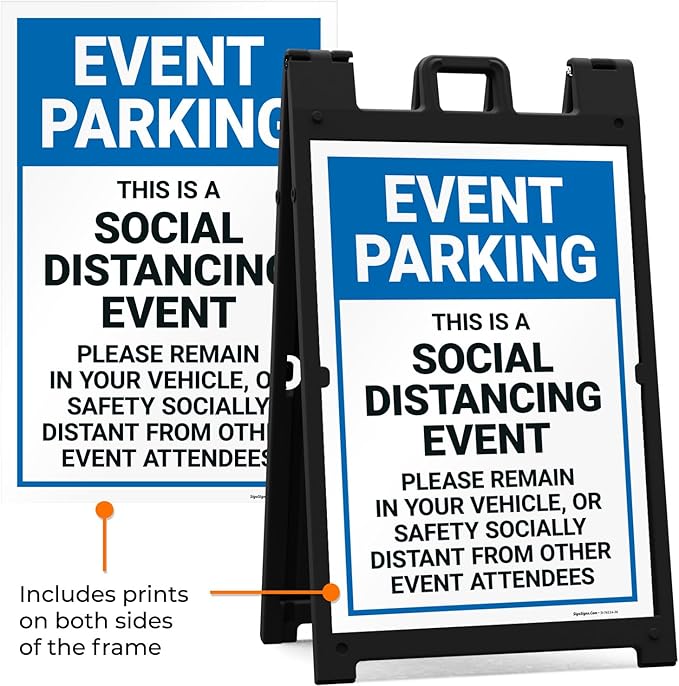 Event Parking Social Distancing Event Please Remain in Vehicle Sidewalk Sign Kit, 24x36 Inches, with A Frame Stand, Made in USA