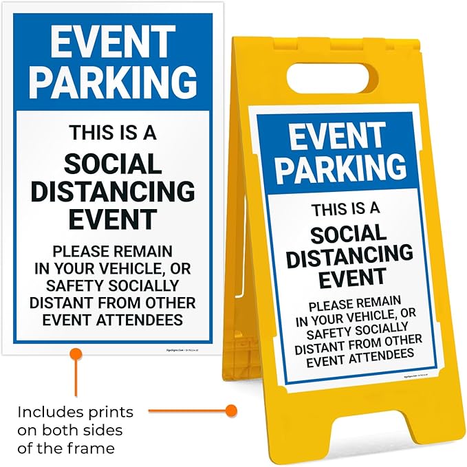 Event Parking Social Distancing Event Please Remain in Vehicle Sidewalk Sign Kit, 10x16 Inches, with A Frame Stand, Made in USA